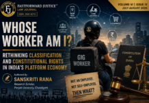 Whose Worker Am I? Rethinking Classification And Constitutional Rights In India’s Platform Economy| Authored By : Sanskriti Rana, Research Scholar, Panjab University, Chandigarh| Volume VI Issue IV(July-August 2026)|