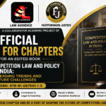 Call for Chapters: Competition Law and Policy in India – Emerging Trends and Future Challenges | Edited Book 2026|ISBN 978-81-687941-1-5|